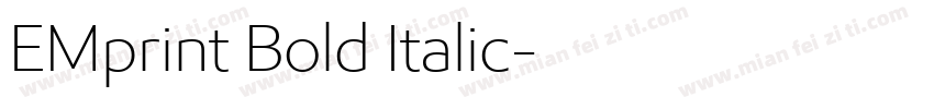 EMprint Bold Italic字体转换